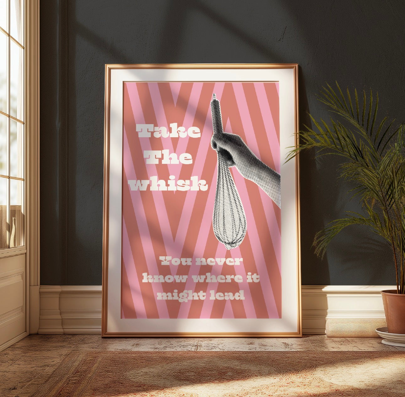 Take the Whisk- A4 Print
