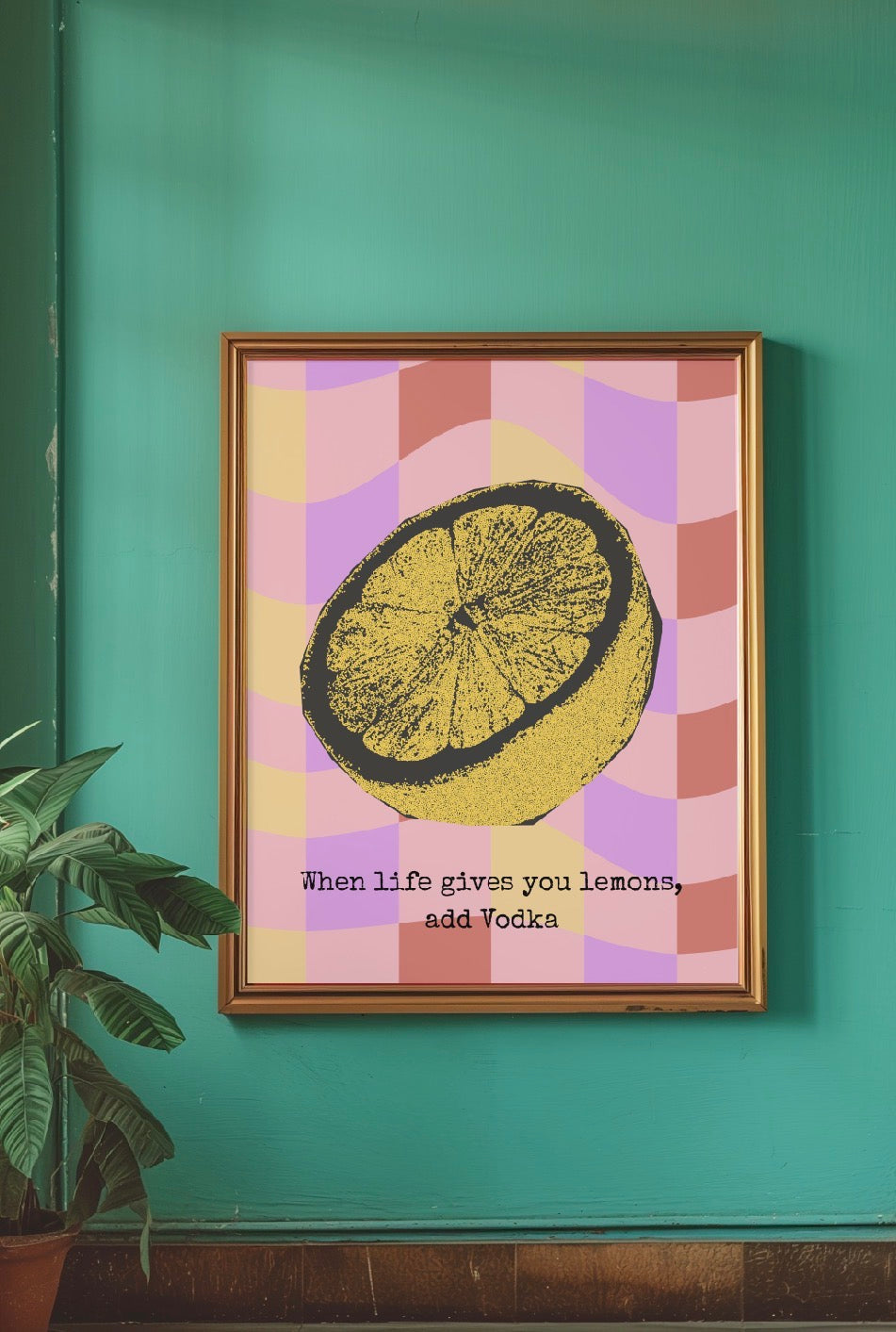 When life gives you Lemons - A4 Print